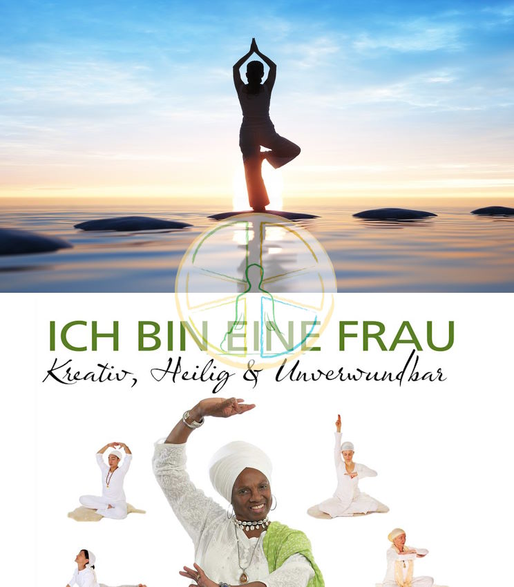 Ich bin eine  Frau - Kundalini Yoga-Übungen und Meditationen