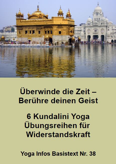 Vaincre le temps - Série de 6 exercices de Kundalini Yoga pour la résilience - Fichier PDF (allemand)