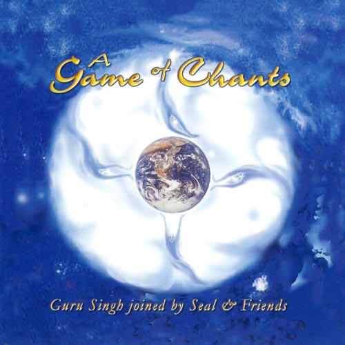 A Game of Chants - Guru Singh, Seal & The Peace Family terminé
