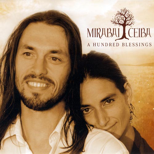 A Hundred Blessings - Mirabai Ceiba komplett