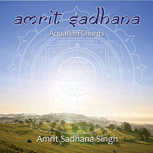 6 - Gourou Ram Das - Amrit Sadhana Singh