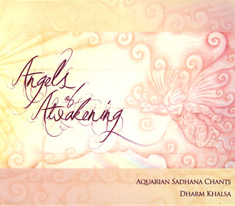 - Angels of Awakening - Dharm Singh