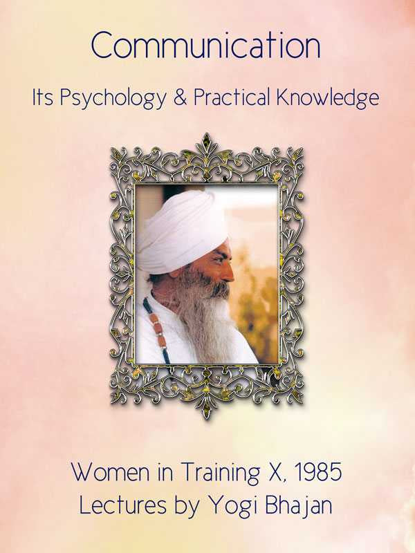 Communication - Yogi Bhajan - eBook