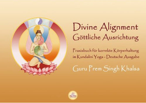 Divine Alignment Deutsch - Guru Prem Singh - eBook