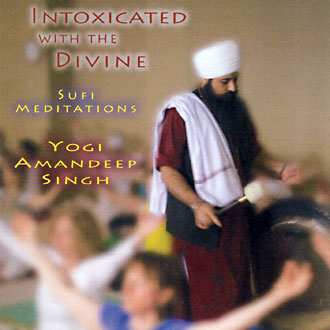 Intoxicated with the Divine - Yogi Amandeep Singh complete