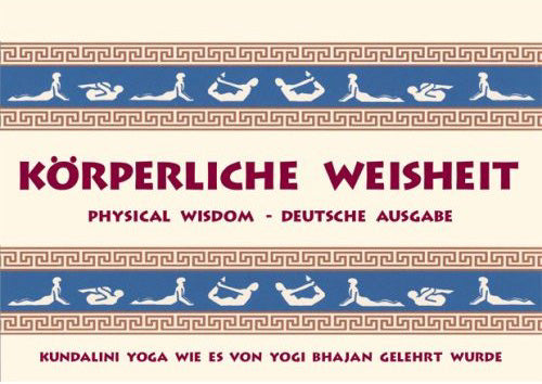 Kundalini Yoga Meditation: Knowledge through Intuition (german)