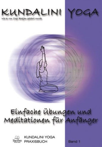 Practice Book Kundalini Yoga, Volume 1 - eBook