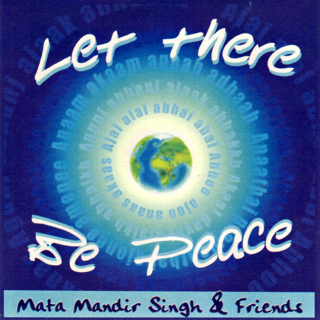 Que la paix soit - Mata Mandir Singh complète