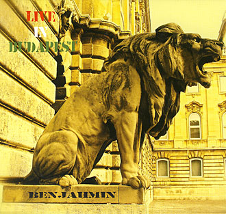 Live in Budapest - Benjahmin complete