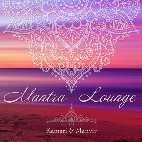 Mantra Lounge - Kamari & Manvir  komplett