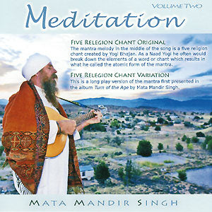 Five Religion Chant Variations - Matar Mandir Singh