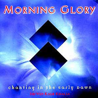 Morning Glory - Siri Ved Khalsa complet