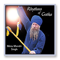 Jouer au Gatka - Mata Mandir Singh