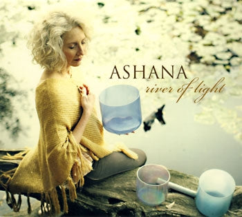 Rivière de lumière - Ashana terminée