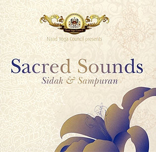 Sacred Sounds - Sidak et Sampuran complets