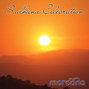 Célébration de la Sadhana - Mardana terminée