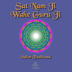 Sat Nam Ji Wahe Guru Ji - Jagjit Singh complet