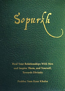 Récitation Sopurkh - Prabhu Nam Kaur