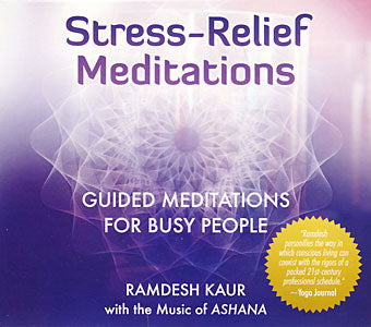 Stress Relief Meditations - Ramdesh Kaur complete