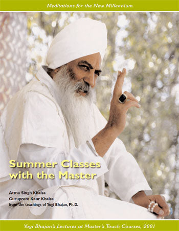 Cours d'été avec le Maître (2001) - Yogi Bhajan - eBook