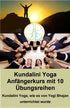 Kundalini Yoga beginner course with 10 series of exercises - PDF files (german)