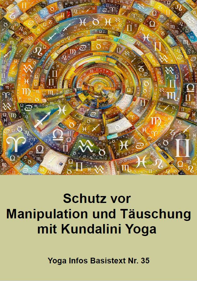 Protection against manipulation and deception with Kundalini Yoga - PDF file (german)