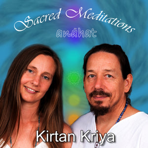 Kirtan Kriya (31 min Version) - Anahat