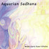 Aquarian Sadhana - Wahe Guru Kaur komplett