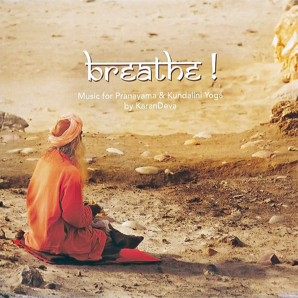 Long Deep Breath - Full Yogi Breath - Karan Deva
