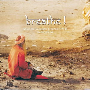 Long Deep Breath – Full Yogi Breath - Karan Deva