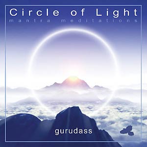Circle of Light - Guru Dass Singh &amp; Kaur