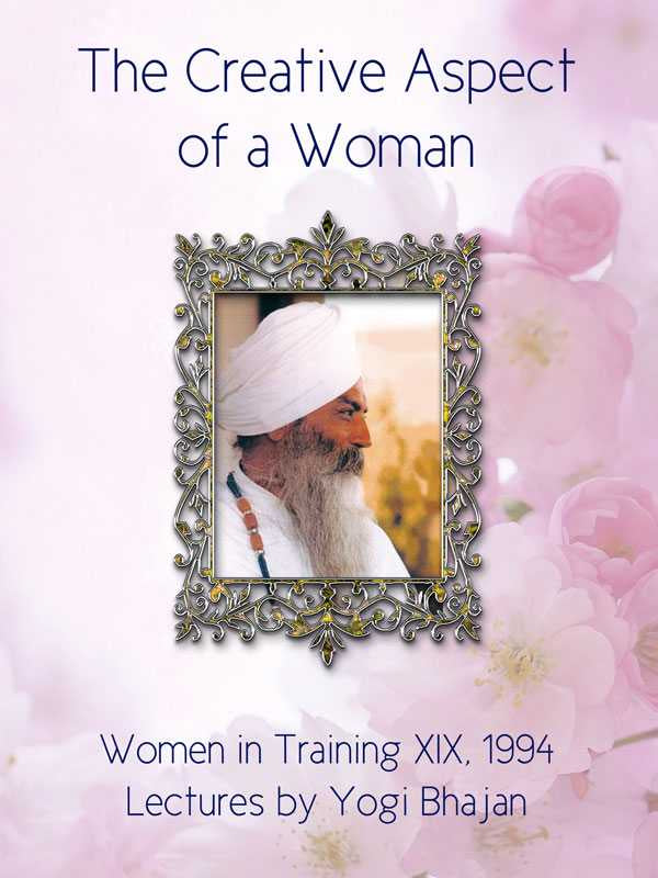 L'aspect créatif d'une femme - Yogi Bhajan - eBook