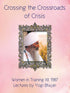 Crossing the Crossroads of Crisis - Yogi Bhajan - eBook