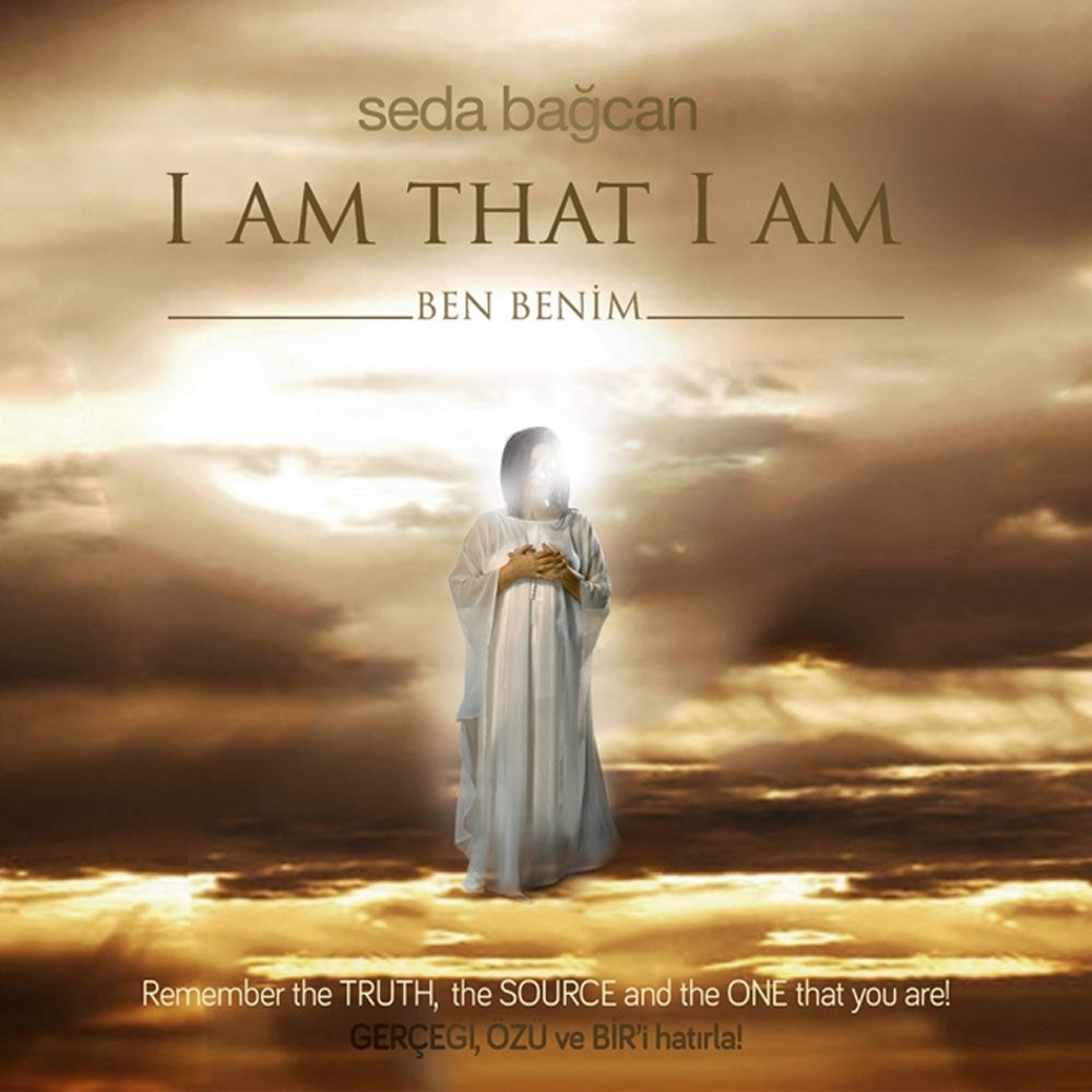 I Am That I Am - Seda Bağcan komplett