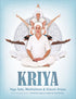 Kriya - Yoga Sets, Meditations & Classic Kriyas - eBook