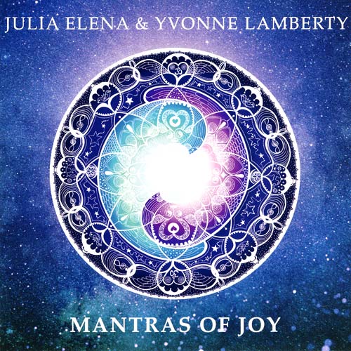 Mantras of Joy - Julia Elena & Yvonne Lamberty komplett
