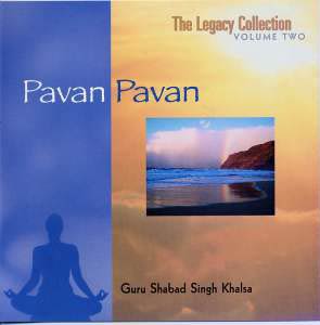 01 Pavan Pavan - Gourou Shabad Singh