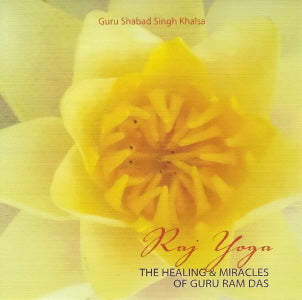 Raj Yoga - Guru Shabad Singh complete