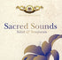 Sacred Sounds – Sidak and Sampuran komplett