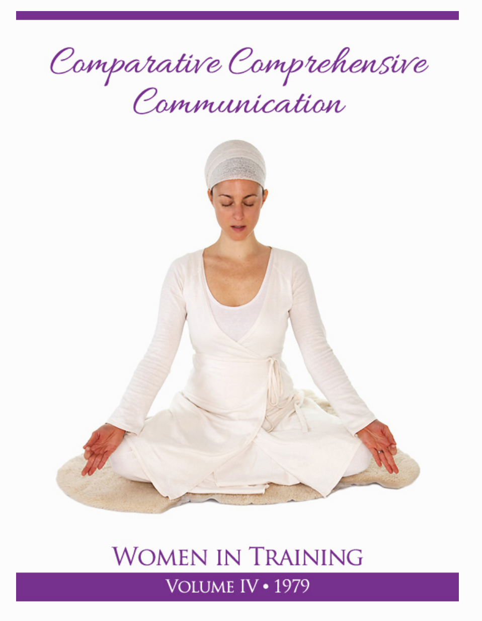 Communication Comparative Complète - Yogi Bhajan - eBook