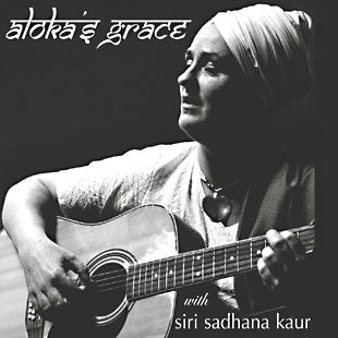 Aloka's Grace - Siri Sadhana Kaur komplett