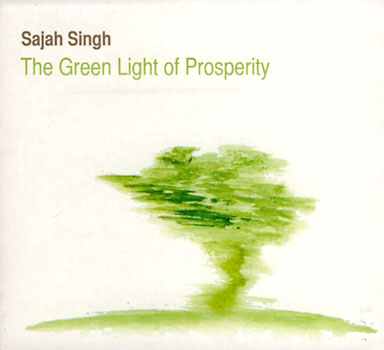 Le feu vert de la prospérité - Sajah Singh complet