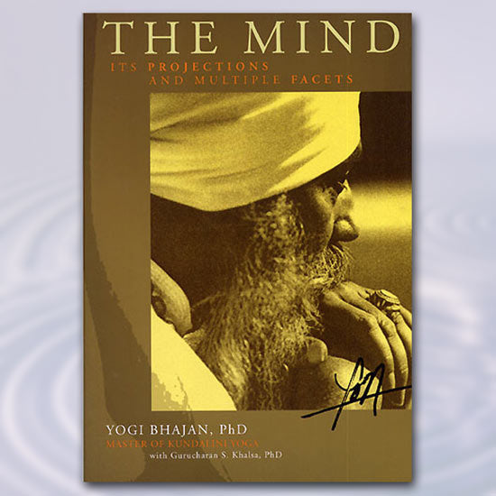 The Mind - Yogi Bhajan, Gurucharan Singh - eBook