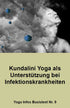 Kundalini Yoga comme support pour les maladies infectieuses - fichier PDF