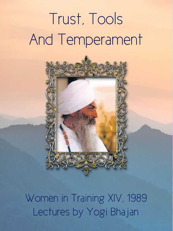 Confiance, outils et tempérament - Yogi Bhajan - eBook