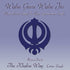 01 Wahe Guru Wahe Jio - Bhai Avtar Singh & Bhai Gurucharan Singh